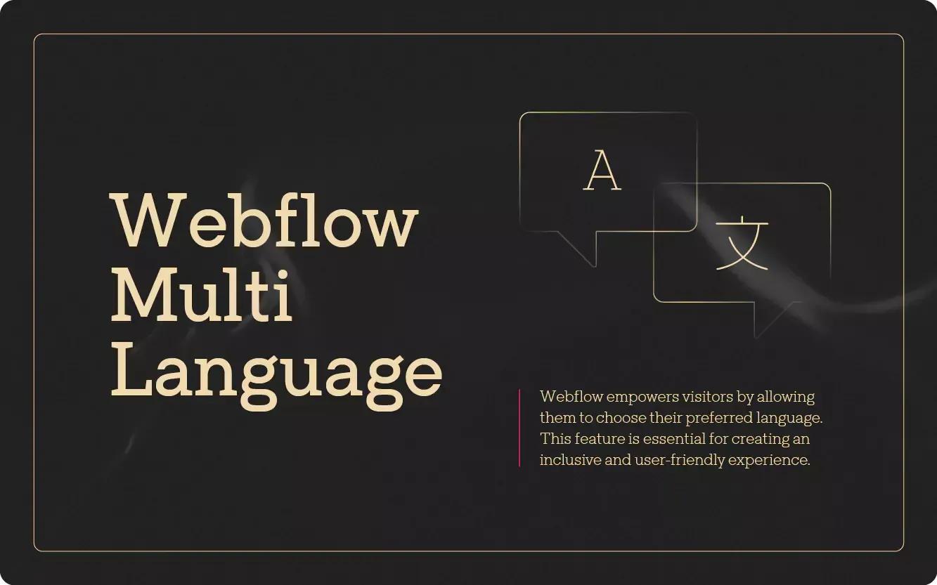 Going Global with Webflow Multi Language